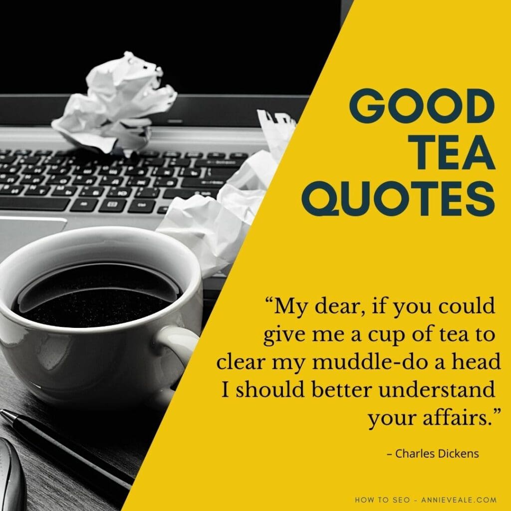  Good Tea Quotes for website content